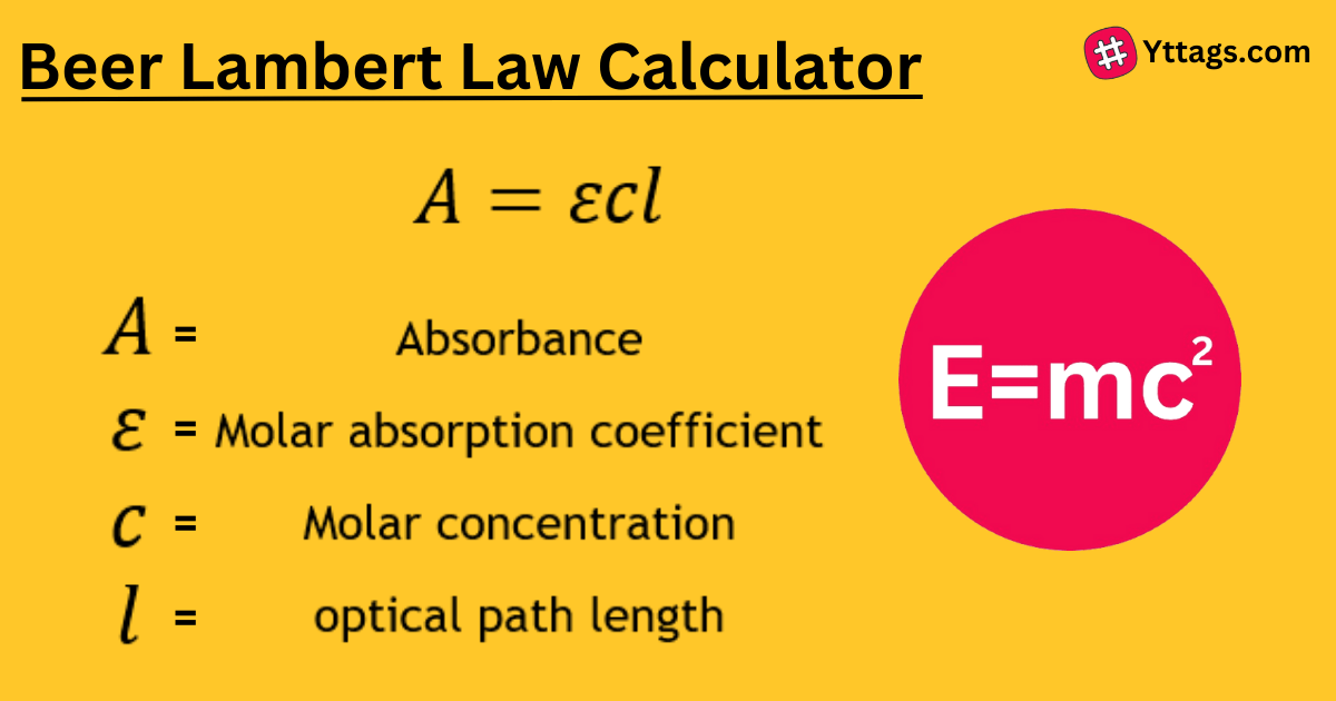 Beer Lambert Law Calculator