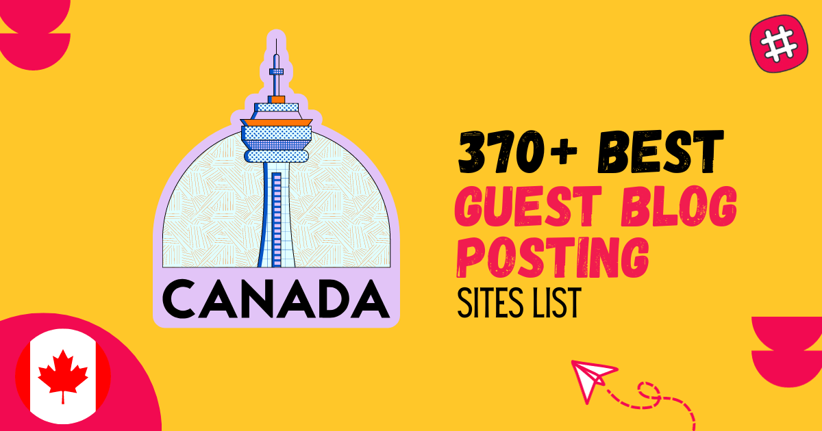 Guest Blog Posting Sites In Canada