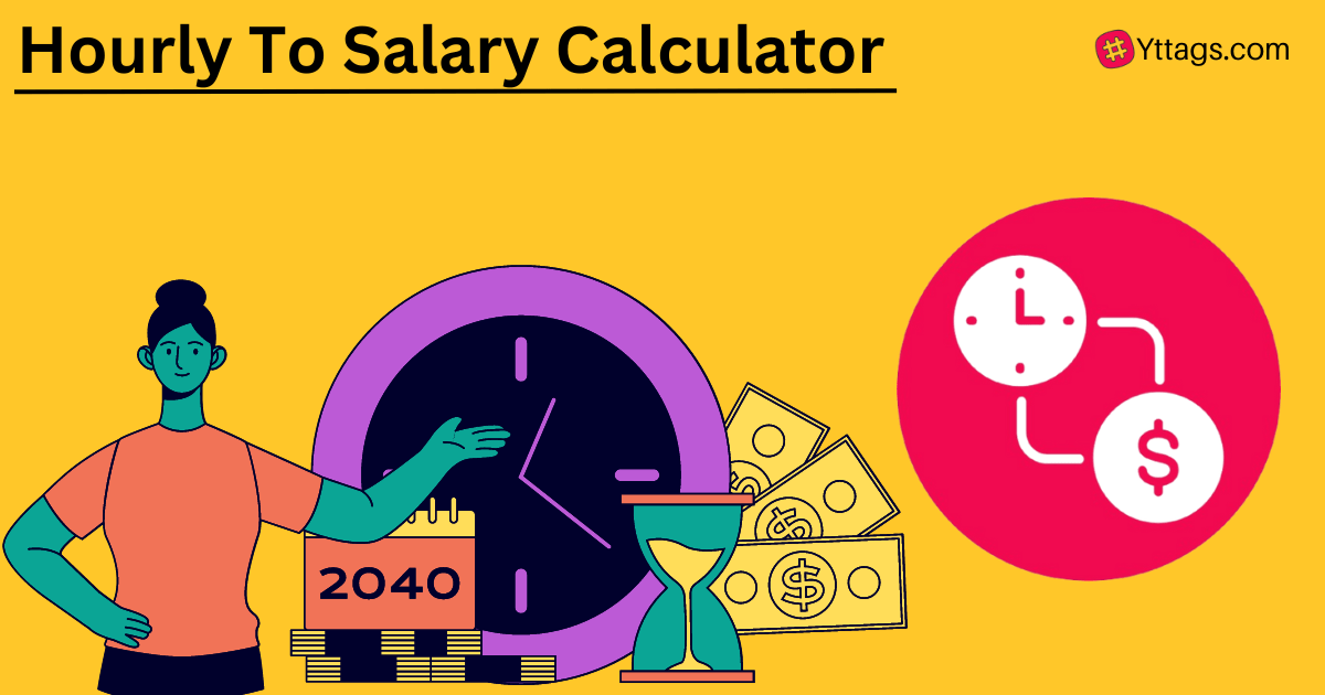 Hourly To Salary Calculator