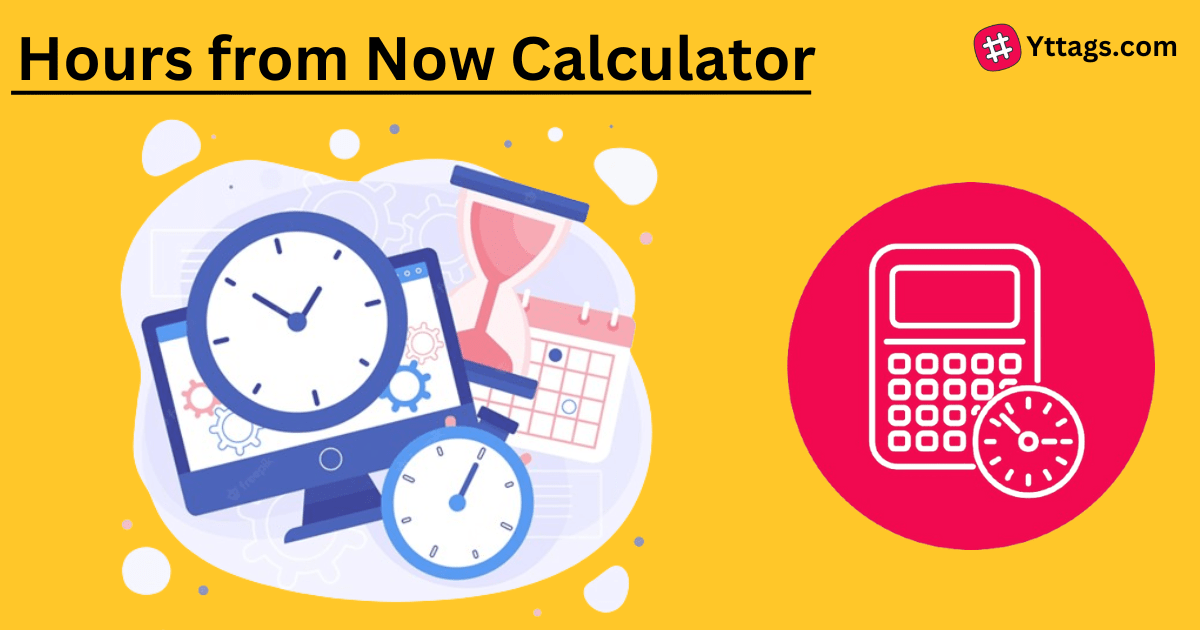 Hours From Now Calculator