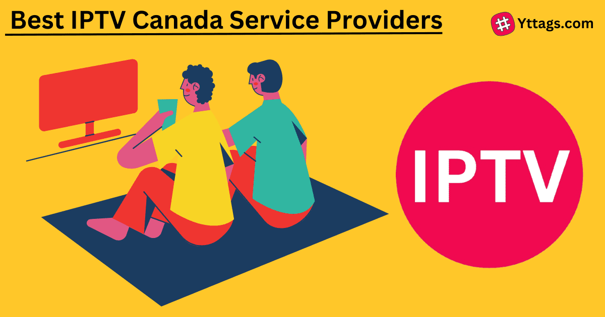 Iptv Canada Service Providers