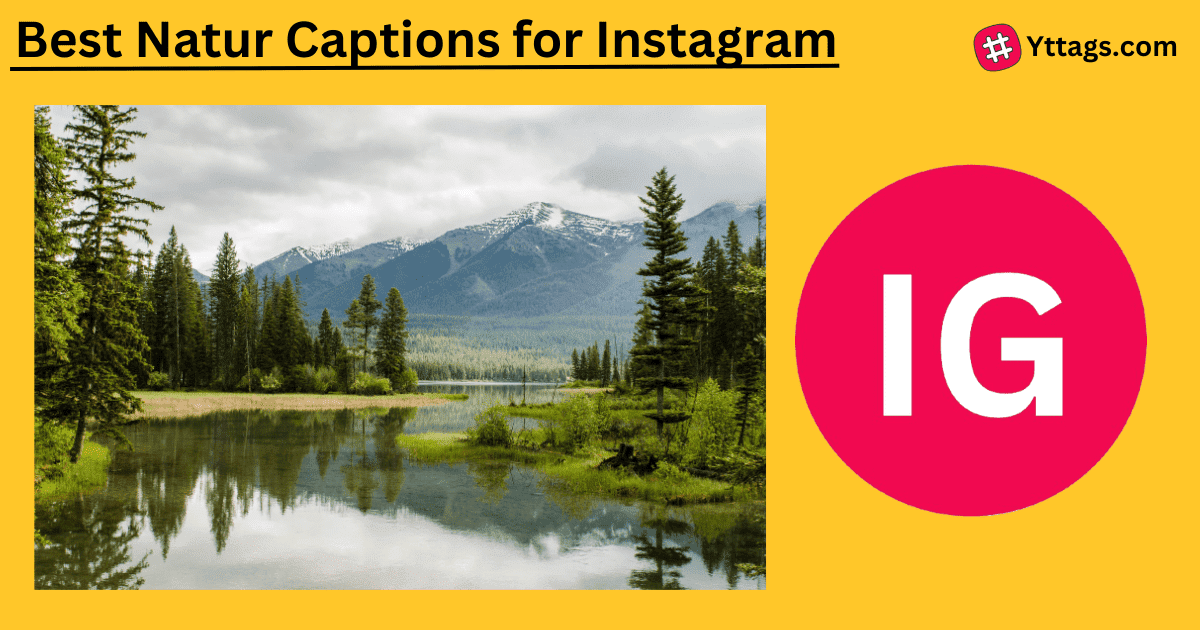 Nature Captions For Instagram