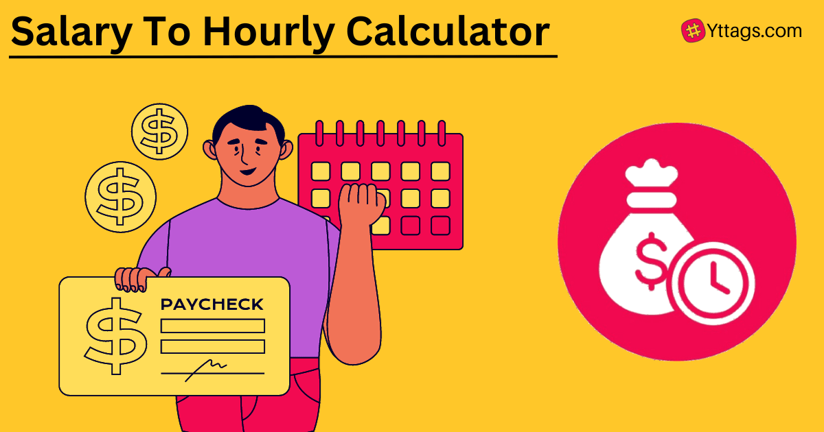 Salary To Hourly Calculator