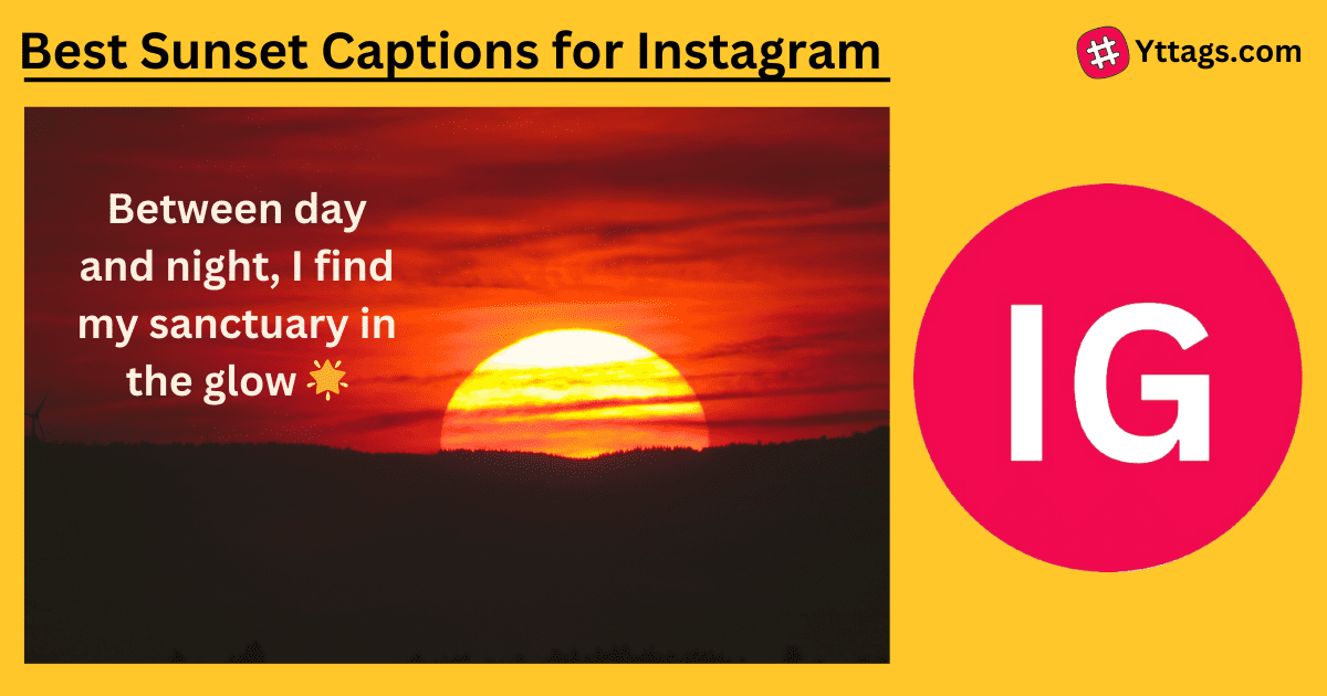 Sunset Captions For Instagram