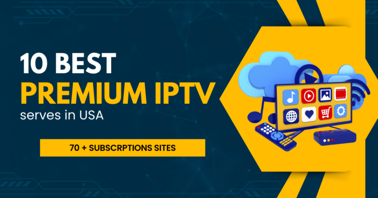 Best IPTV Services Providers In USA