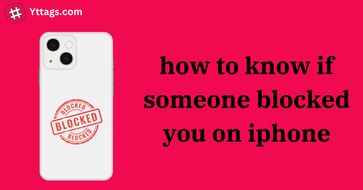 how to know if someone blocked you on iphone