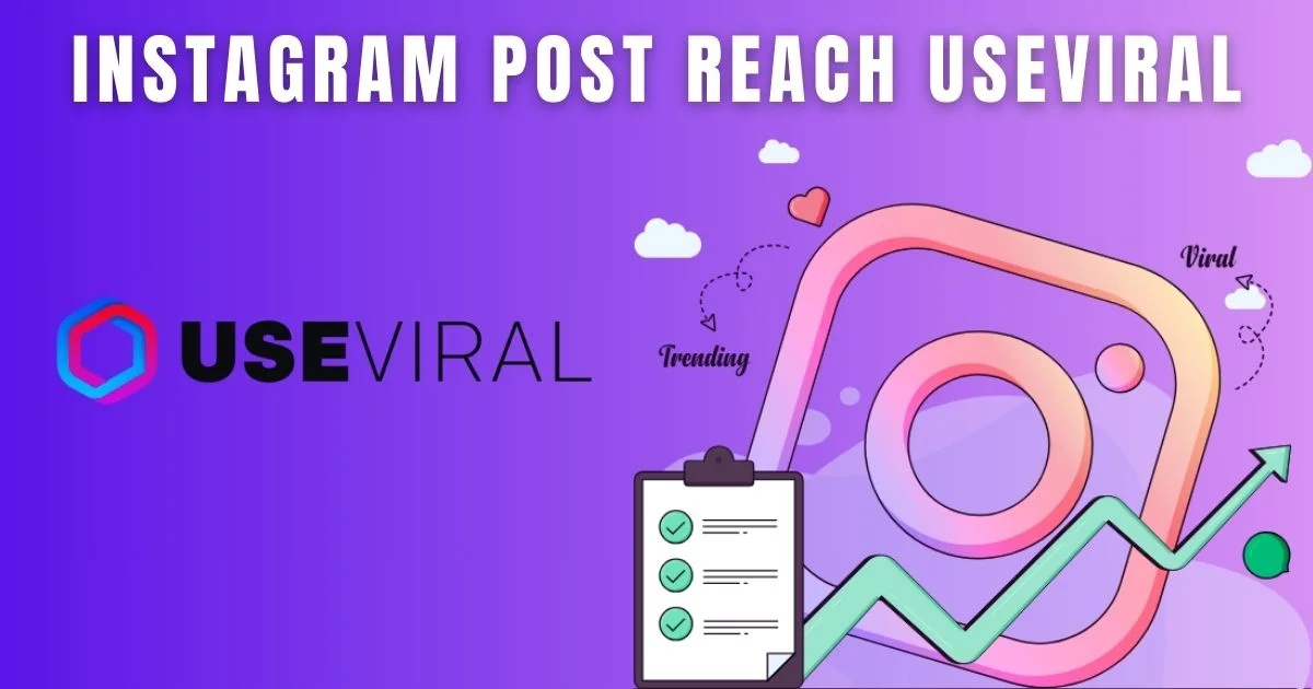 instagram post reach useviral