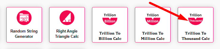 Trillion To Thousand Calculator Step 1