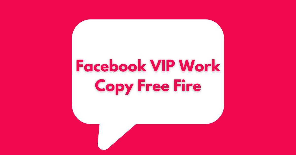 Facebook VIP Work Copy Free Fire