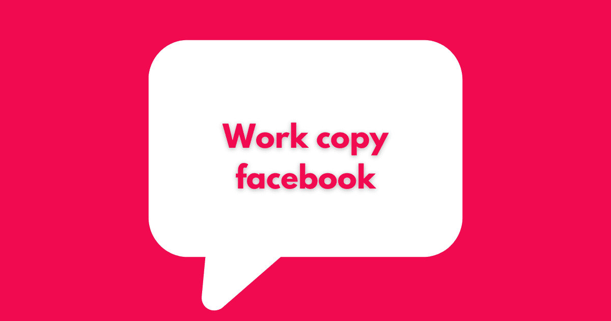 Work copy facebook